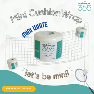 Mini Cushion Wrap พันด้ามไม้แบดมินตัน Badminton365 เพิ่มความกระชับ นุ่มมือ พกพาสะดวก
