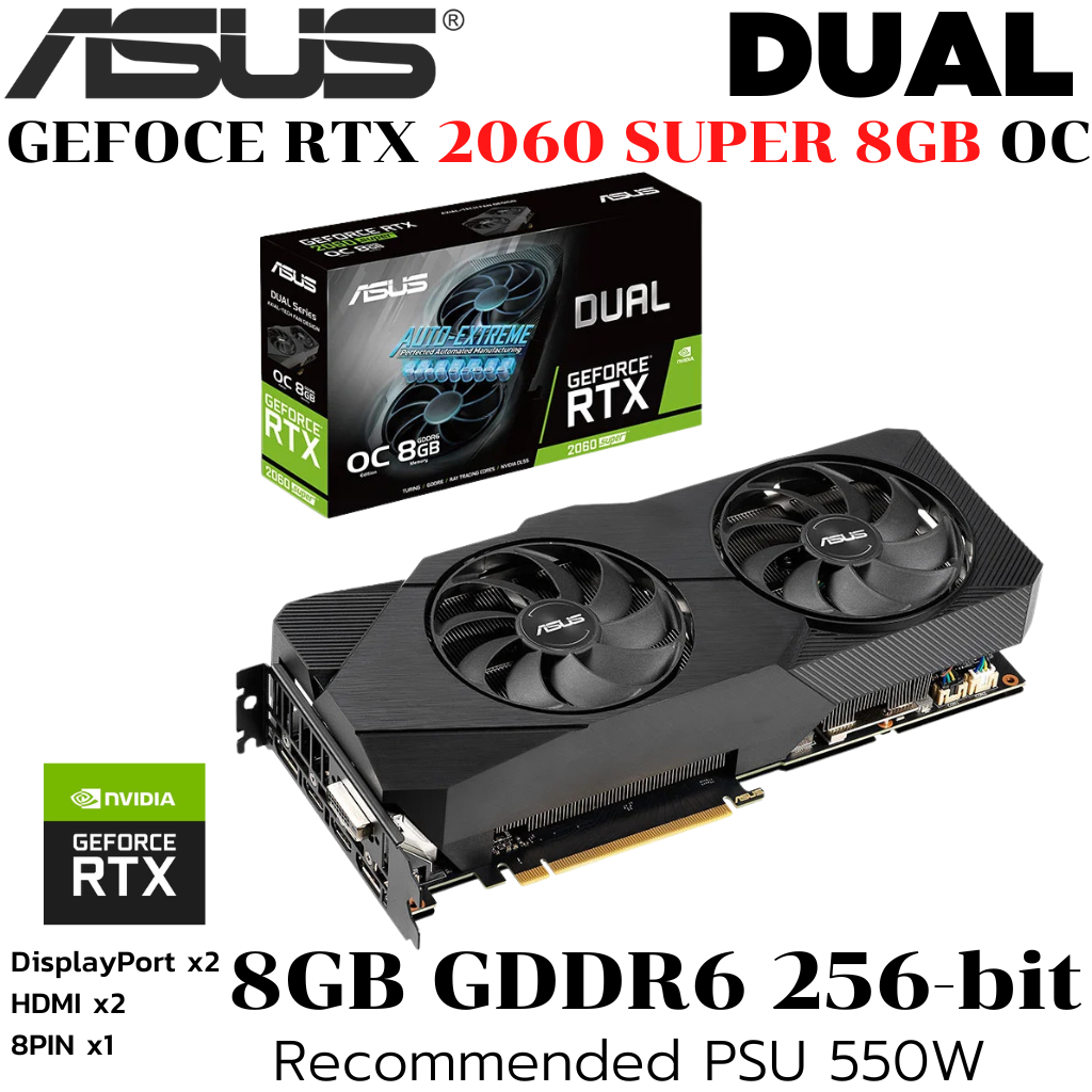 VGA (การ์ดแสดงผล) ASUS DUAL RTX 2060 SUPER 8GB OC EVO GDDR6