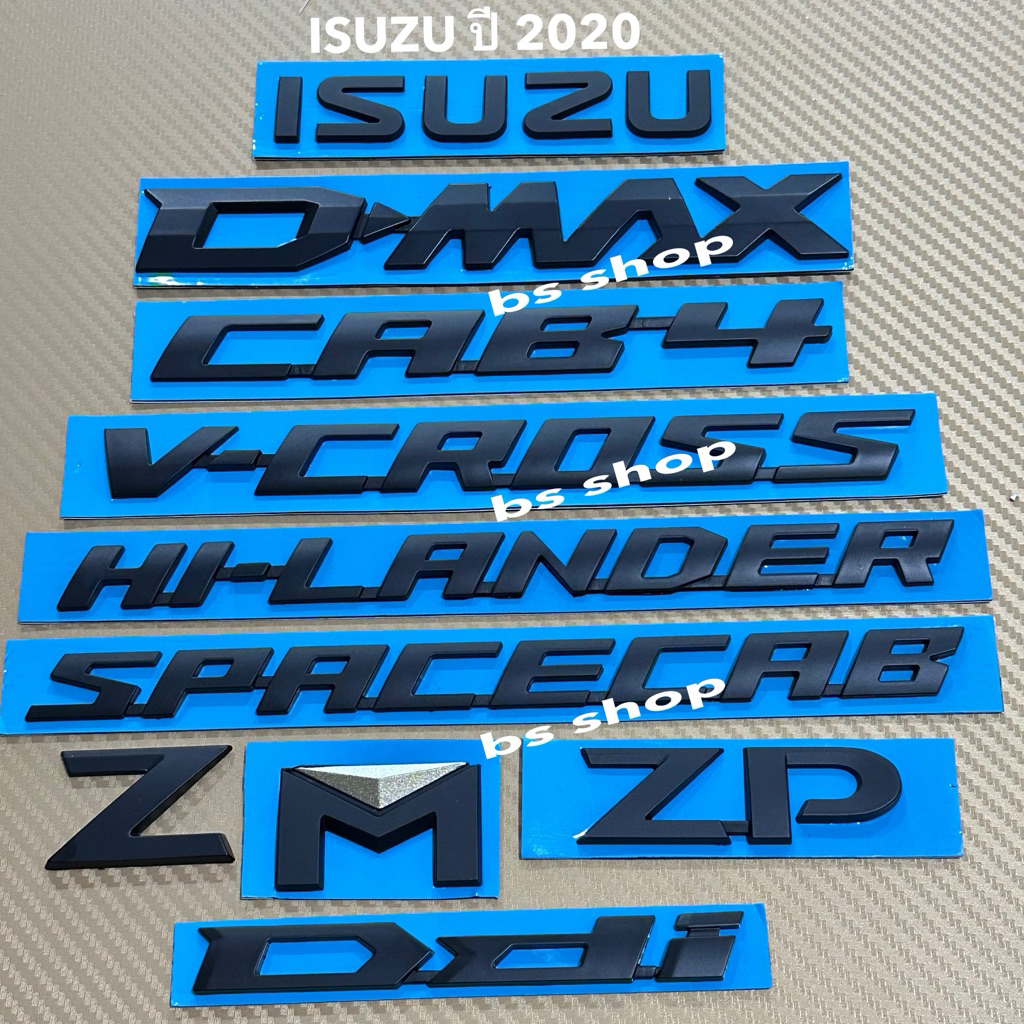 โลโก้ สีดำ ISUZU D-MAX Ddi ZP Z M CAB4 SPACECAB V-CROSS HI-LANDER SPACECAB ติดรถ ISUZU D-MAX ปี 2020 ราคาต่อชิ้น