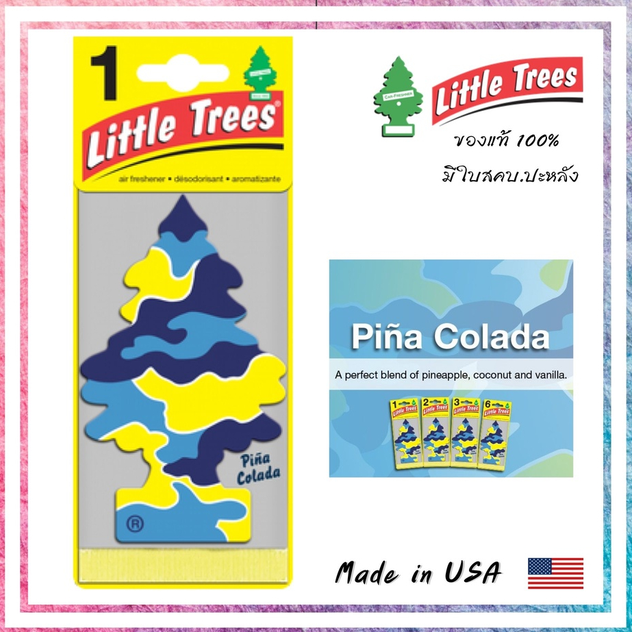 แผ่นหอมปรับอากาศต้นสน Little trees กลิ่น pina colada ส่วนผสมที่ลงตัวของมะพร้าว สัปปะรดและวนิลา