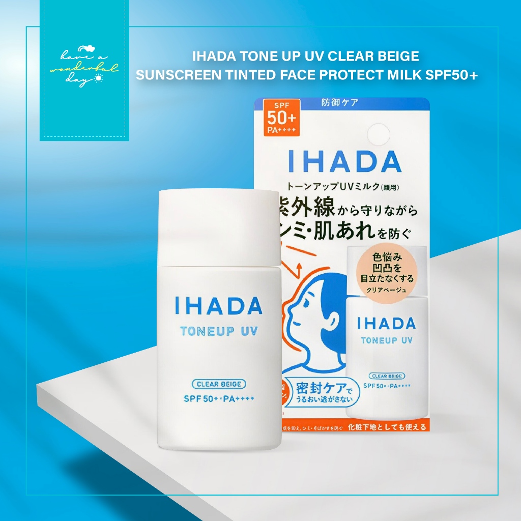 ☀️ IHADA Tone Up UV – Clear Beige | 30ml กันแดดสูตรน้ำนม ปรับผิวกระจ่างใสพร้อมปกป้องผิว ☀️