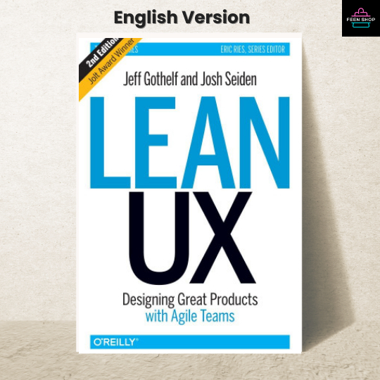 หนังสือไฟล์ [p.d.f] Lean UX: Designing Great Products with Agile Teams