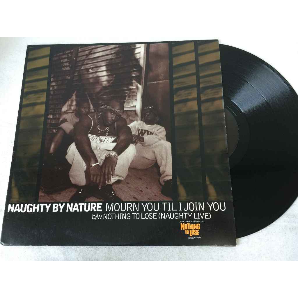 Naughty By Nature - Mourn You Til I Join You ขนาด 12 นิ้ว LP B4