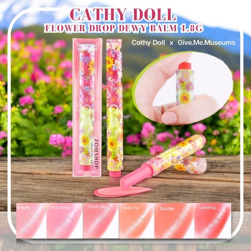 【กิฟมีมิวเซียม】ลิปทินท์บาล์ม【ฟลาวเวอร์ดรอปดิวอี้บาล์ม】Cathy Doll Flower Drop Dewy Balm 1.8g