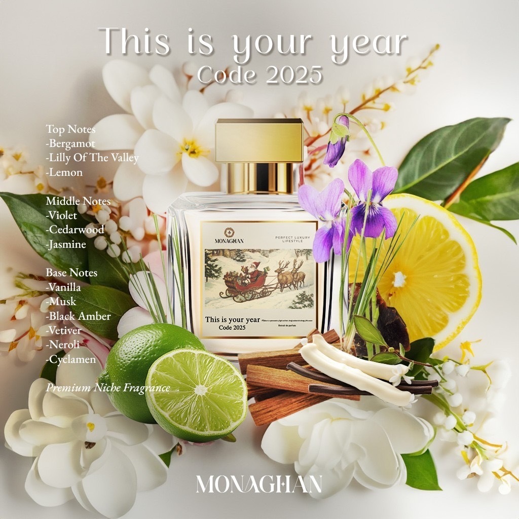 This is your year Code 2025 น้ำหอมunisex กลิ่นนี้หอมที่สุด Monaghan Perfume โมนาฮันน้ำหอมนิชแบรนด์ไท
