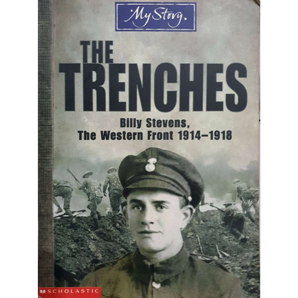 MY STORY THE TRENCHES : Billy Stevens