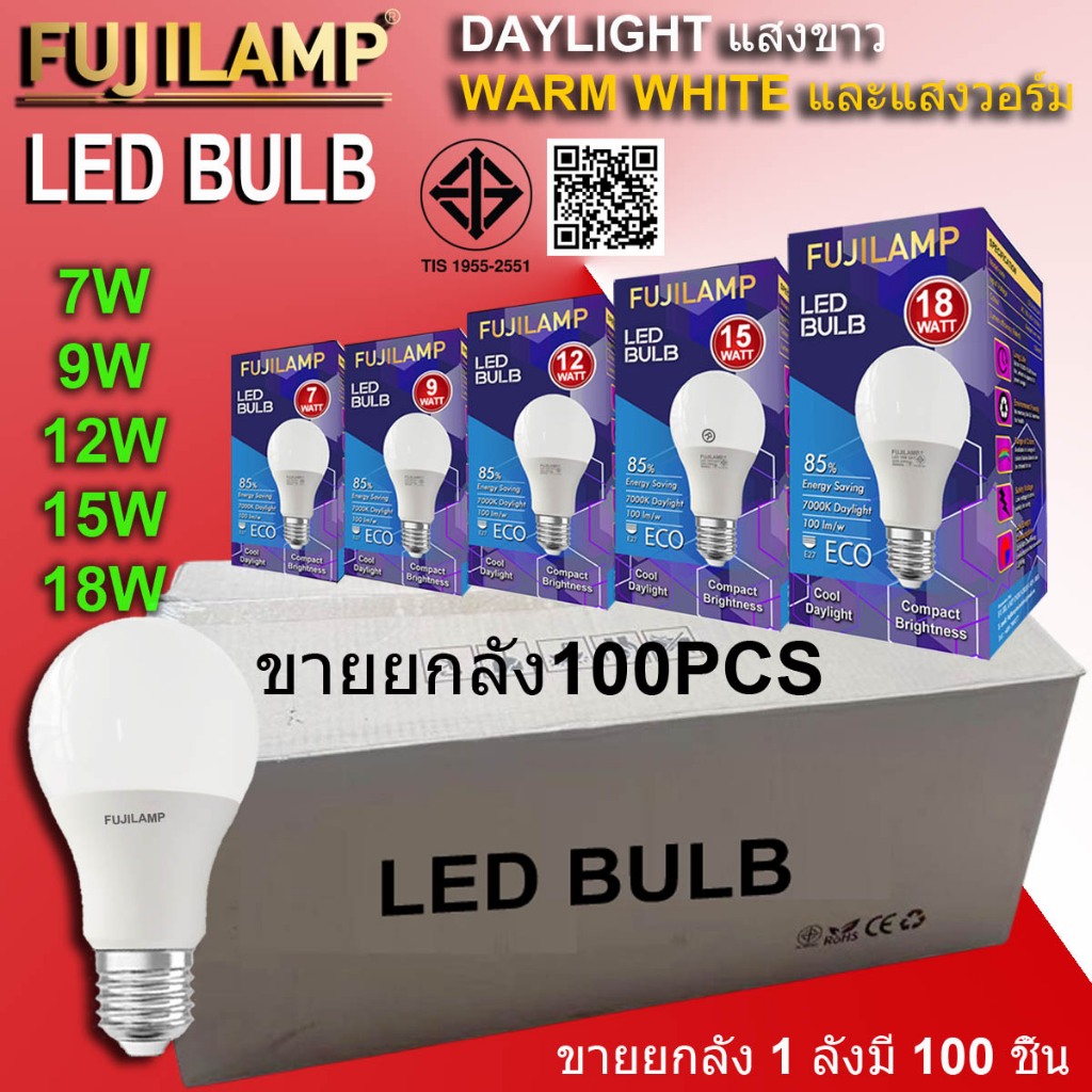 [โปรโมชั่น ยกลัง] FUJILAMP หลอดไฟ ซิลวาเนีย LED Bulb 7W 9W 12W 15W 18W  22W A60 A70 A80 A95 E27 (ลังละ 100 ดวง)