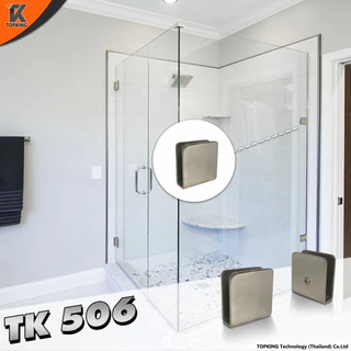 ตัวหนีบกระจก Stainless 304 ตัวยึดหนีบประตูกระจกบานเปลือย รุ่น TK506