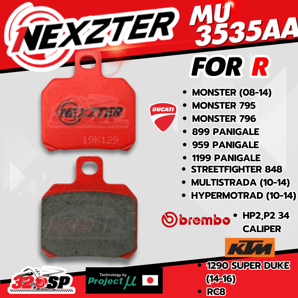 ผ้าเบรค Nexzter รหัส MU3535AA ปั้ม Brembo2 POT HP2,P2 34  / DUCATI / KTM เฉพาะรุ่น ส่งไว!! 320SP