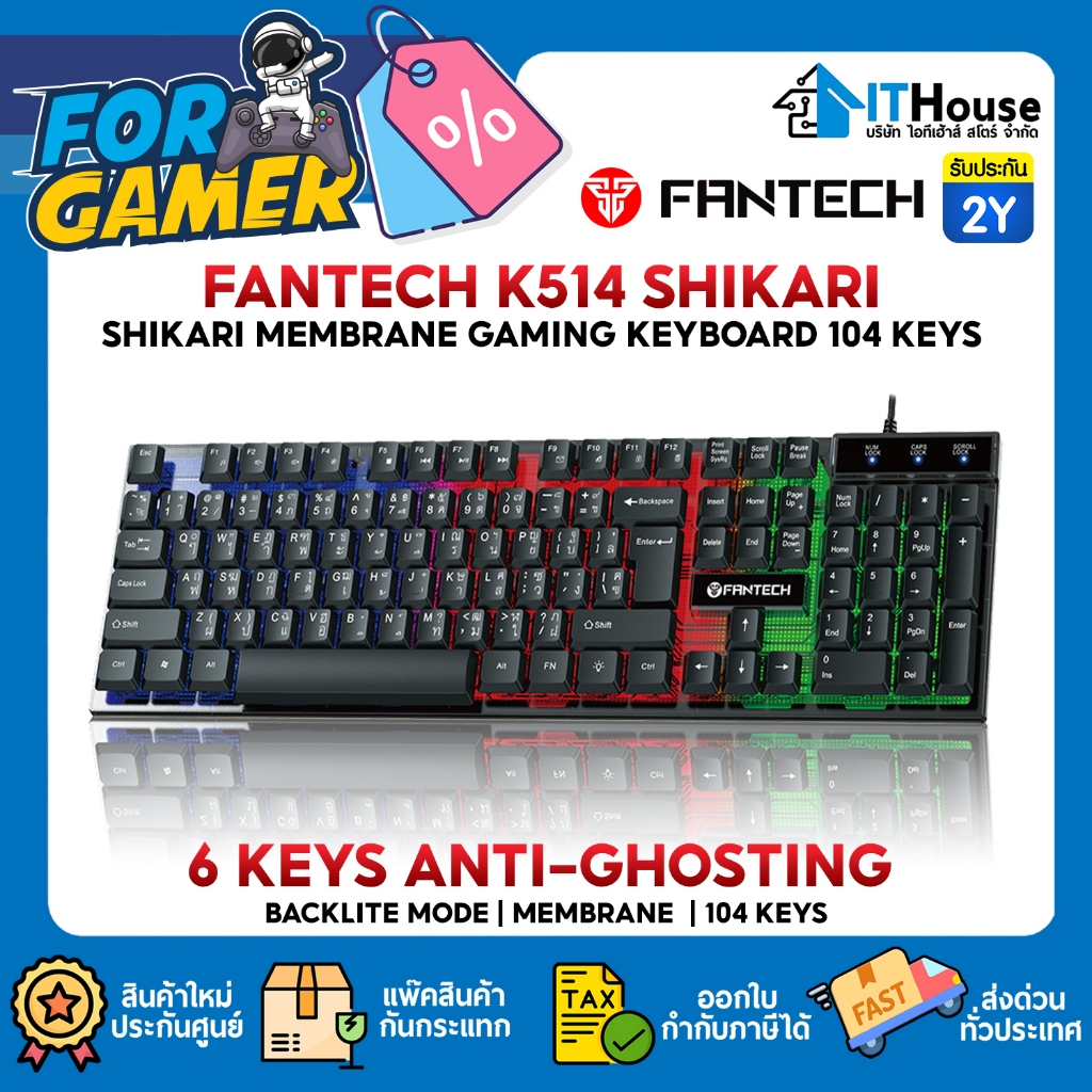 💥FANTECH K514 SHIKARI💥Membrane Gaming Keyboard ✨ปรับแสงไฟได้ 3 รูปแบบ✨6 Keys ANTI-GHOSTING✨ปุ่ม Rubb