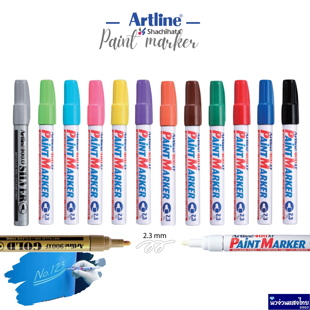 Artline ปากกาเพ้นท์ อาร์ทไลน์ หัวกลม 2.3mm Paint Marker 400XF 900XF Shachihata เขียนได้ทุกพื้นผิว ภา
