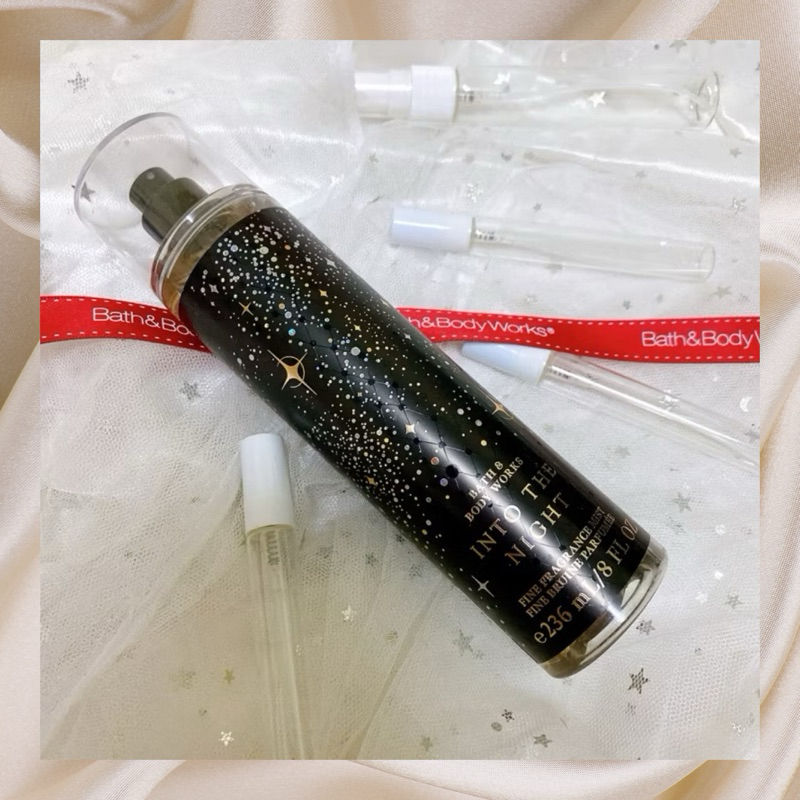 น้ำหอมแบ่งขาย Into the night Bathandbodyworks