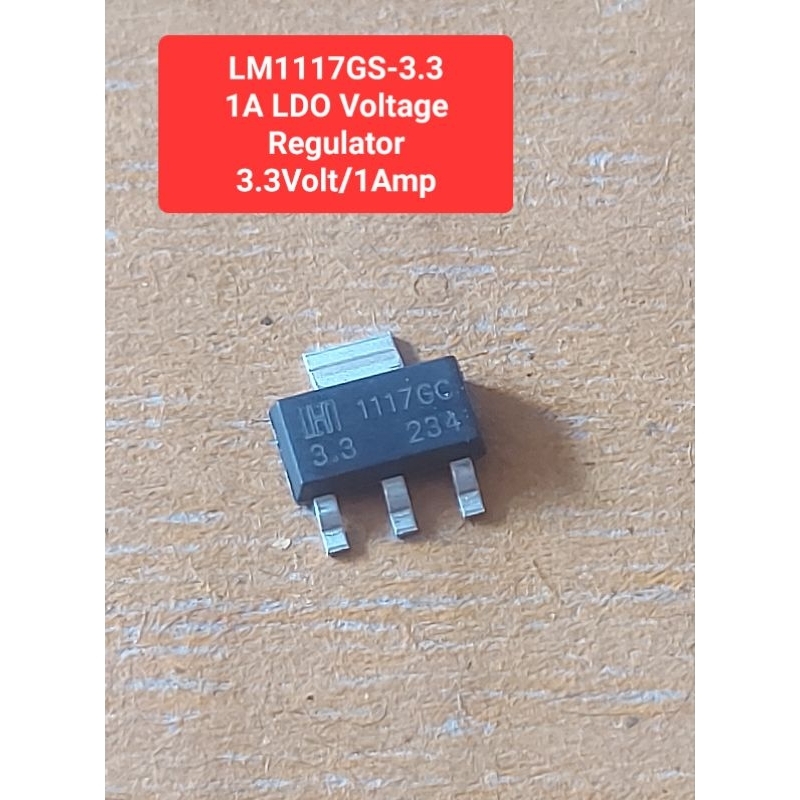 LM1117GS-3.3  LDO Voltage Regulator, 3.3Volt/1Amp (ราคาตัวละ)