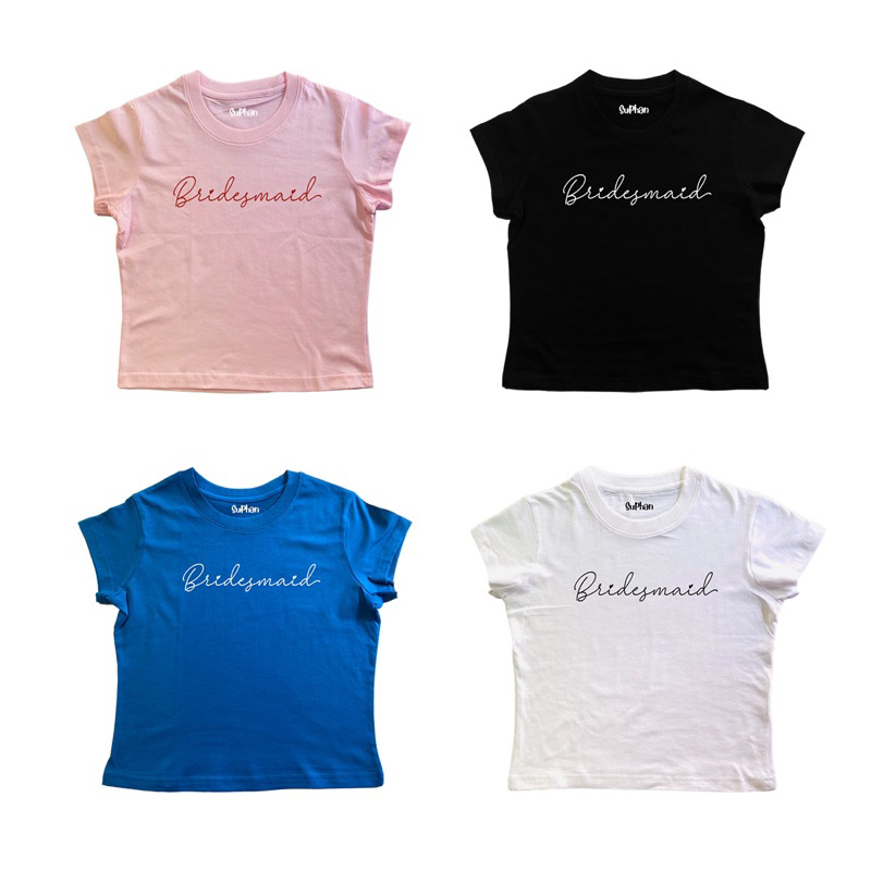 Chicchi.cshop | เสื้อยืด baby tee bridesmaid พร้อมส่ง