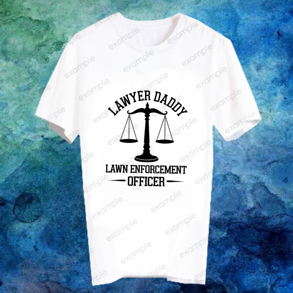เสื้อยืดอาชีพ เสื้อคำพูด Lawyer ทนายความ ทนาย นิติศาสตร์ ของขวัญ วันเกิด รับปริญญา LAWYER36