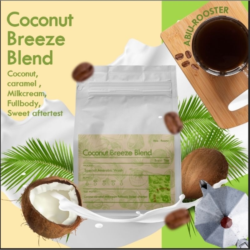 Coconut Breeze Blend (บราซิล,ไทย) มะพร้าว