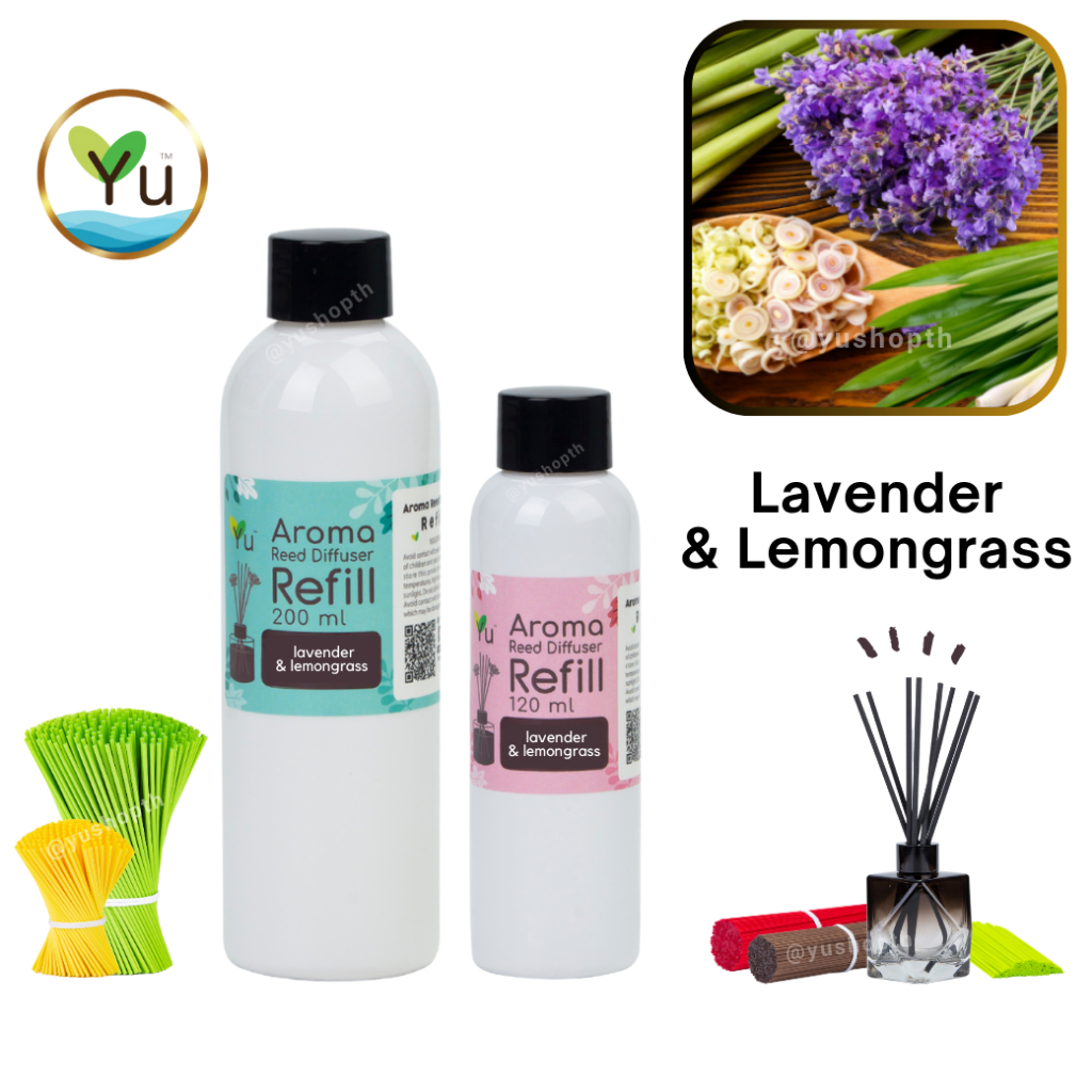 Refill รีฟิล กลิ่น Lavender & Lemongrass ดอกลาเวนเดอร์ & ตะไคร้บ้าน สำหรับ ก้านไม้หอม ก้านไม้ปรับอากาศ