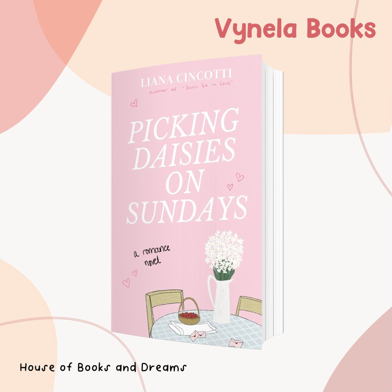 VYNELA (หนังสือภาษาอังกฤษ) PICKING DAISIES ON SUNDAYS (PICKING DAISIES ON SUNDAYS #1) — LIANA CINCOTTI