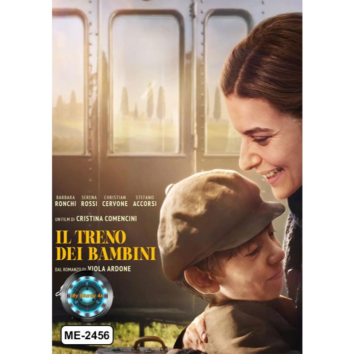 DVD เสียงไทยมาสเตอร์ หนังใหม่ หนังดีวีดี The Children’s Train รถไฟขนเด็ก