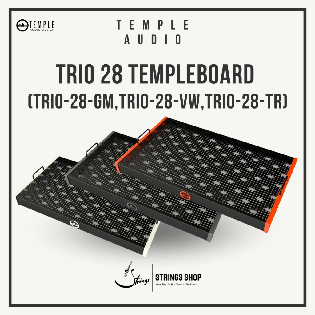 บอร์ดเอฟเฟค  Temple Audio TRIO 28 Templeboard (TRIO-28-GM,TRIO-28-VW,TRIO-28-TR)