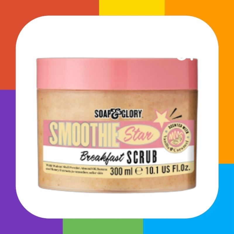 Soap & Glory Breakfast Scrub 300 มล.