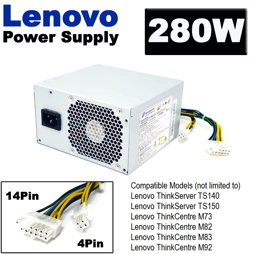 Lenovo FSP280-40PA - 280W 14-Pin Power Supply For Lenovo ThinkServer TS140 TS150 ThinkCentre M73 M82 M83 M92