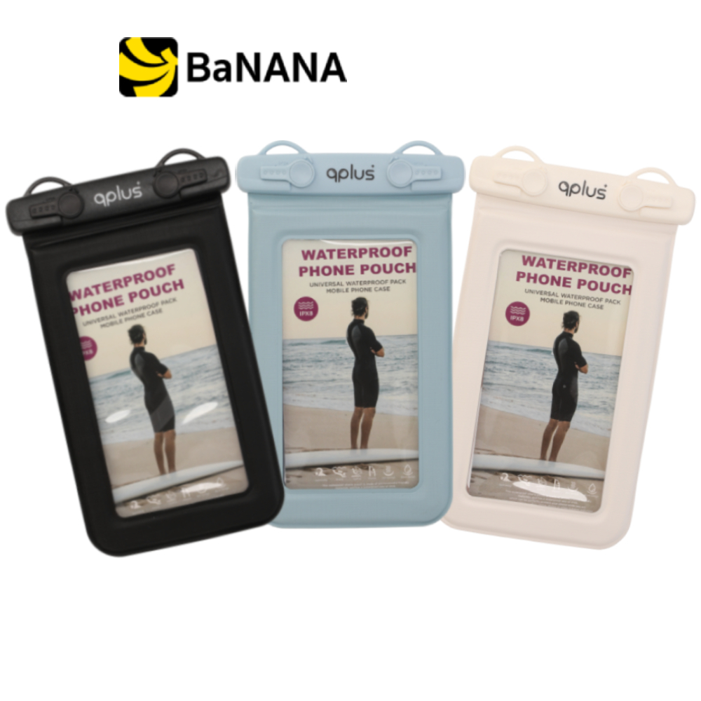 ซองกันน้ำ QPLUS Waterproof Phone Pouch by Banana IT