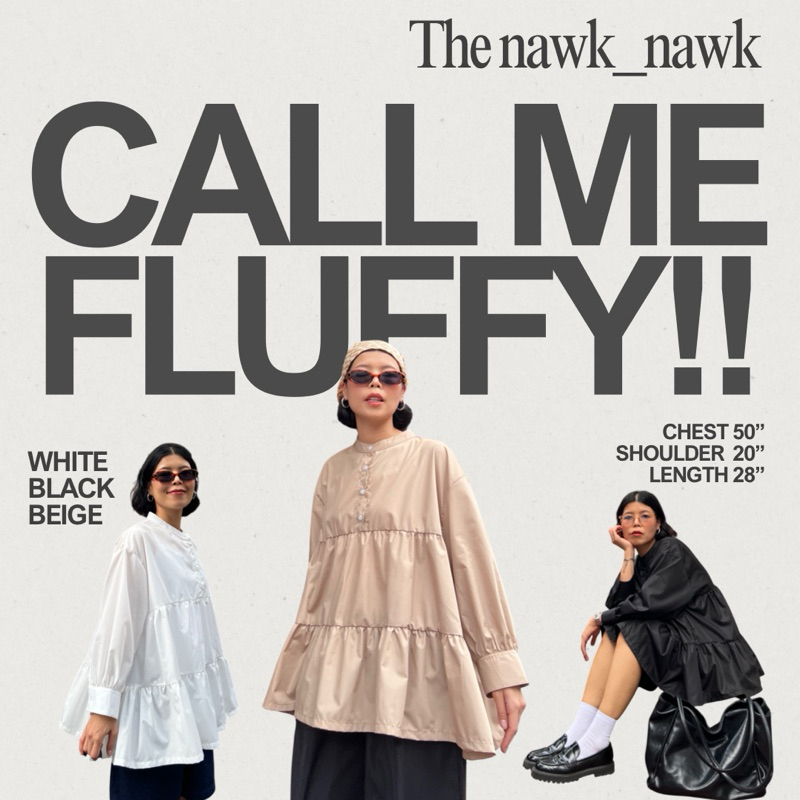 Call me Fluffy!! Fluffy blouse