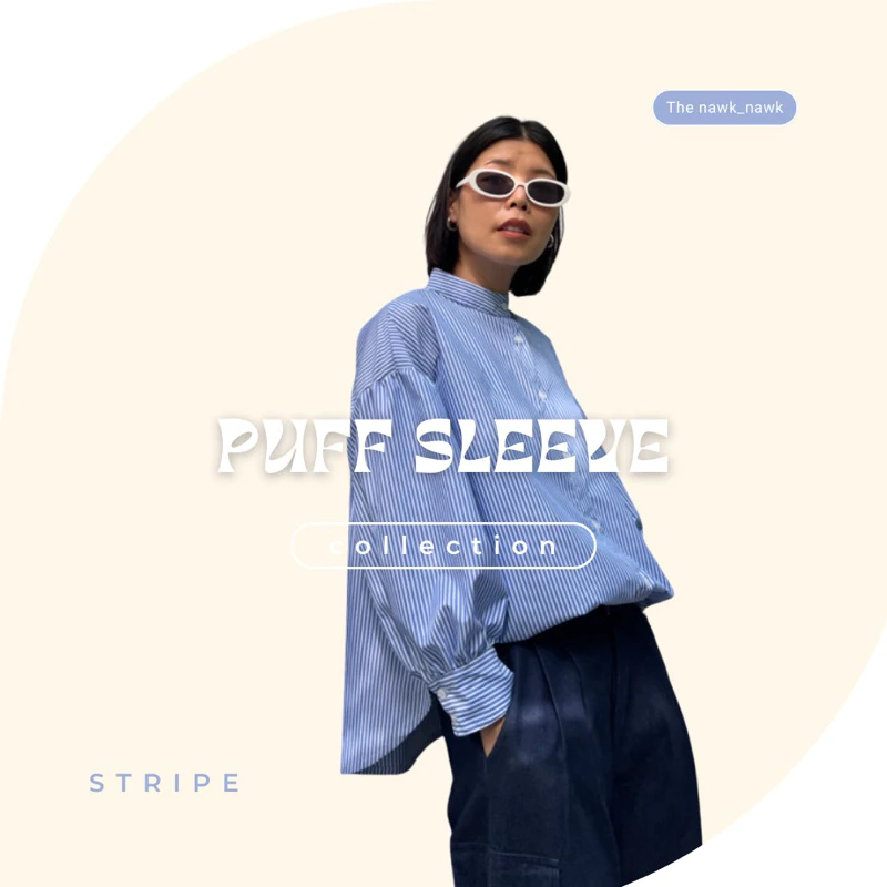 Puffy sleeve เสื้อแขนพองโอเวอร์ไซส์