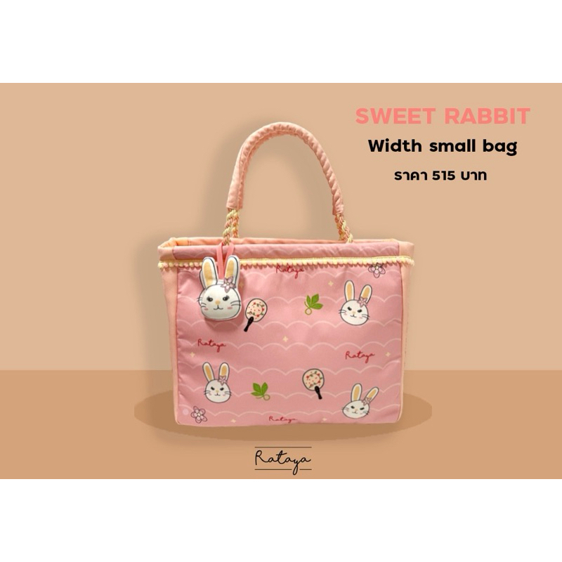 Rataya กระเป๋าถือขนาดกว้างใบเล็ก Width Bag Sweet rabbit – โปรปัง