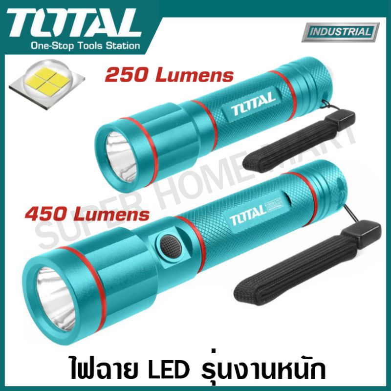 Total ไฟฉาย LED 250 Lumens ( ใส่ถ่าน 3 x AAA ) รุ่น TFL013AAA58 / 450 Lumens (ชาร์จได้) รุ่น TCFL1865051 (LED Flashligh)