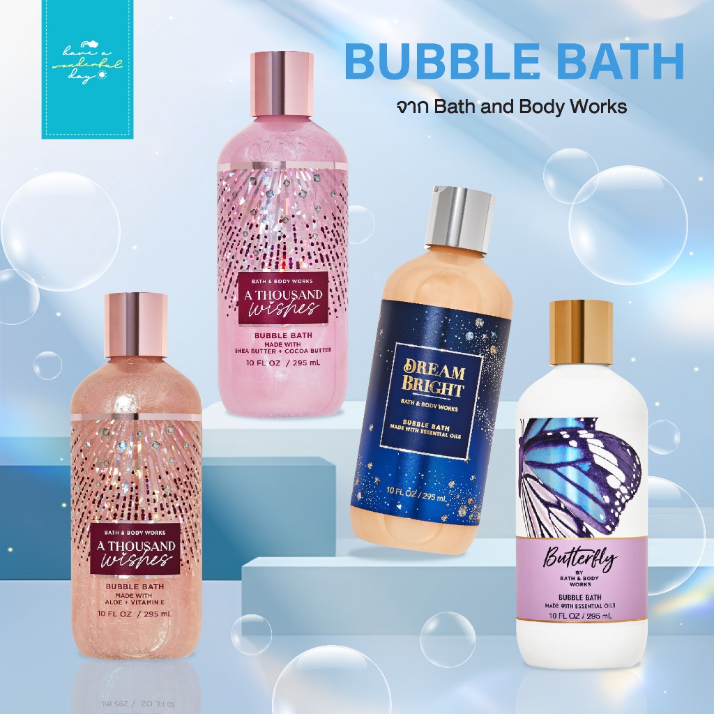 USA LABEL : Bath & Body Works Bubble Bath 295ml - ฟองนุ่ม หอมละมุน ผ่อนคลายสุดๆ มีหลายกลิ่นให้เลือก