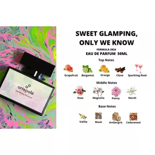 น้ำหอม อาเตโพเล่ - artepolé Sweet glamping, only we know (Formula 2024) กลิ่นหอมหวาน ฟอรัล ฟรุตตี้ โรแมนติก ขนาด 5ml.