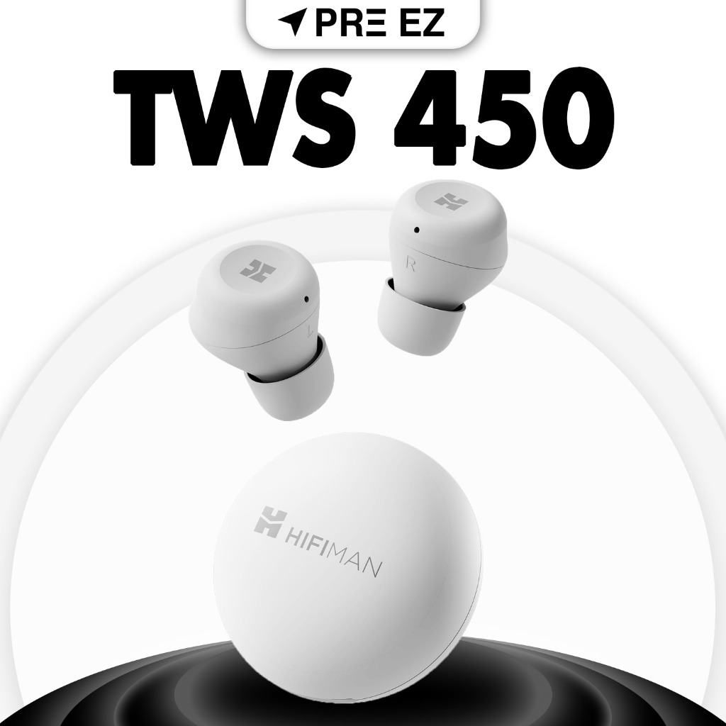 Hifiman TWS450 หูฟัง TrueWireless ไร้สายจาก Hifiman | สุดยอดหูฟังราคาถูกแต่เสียงเกินราคา รับประกันสิ