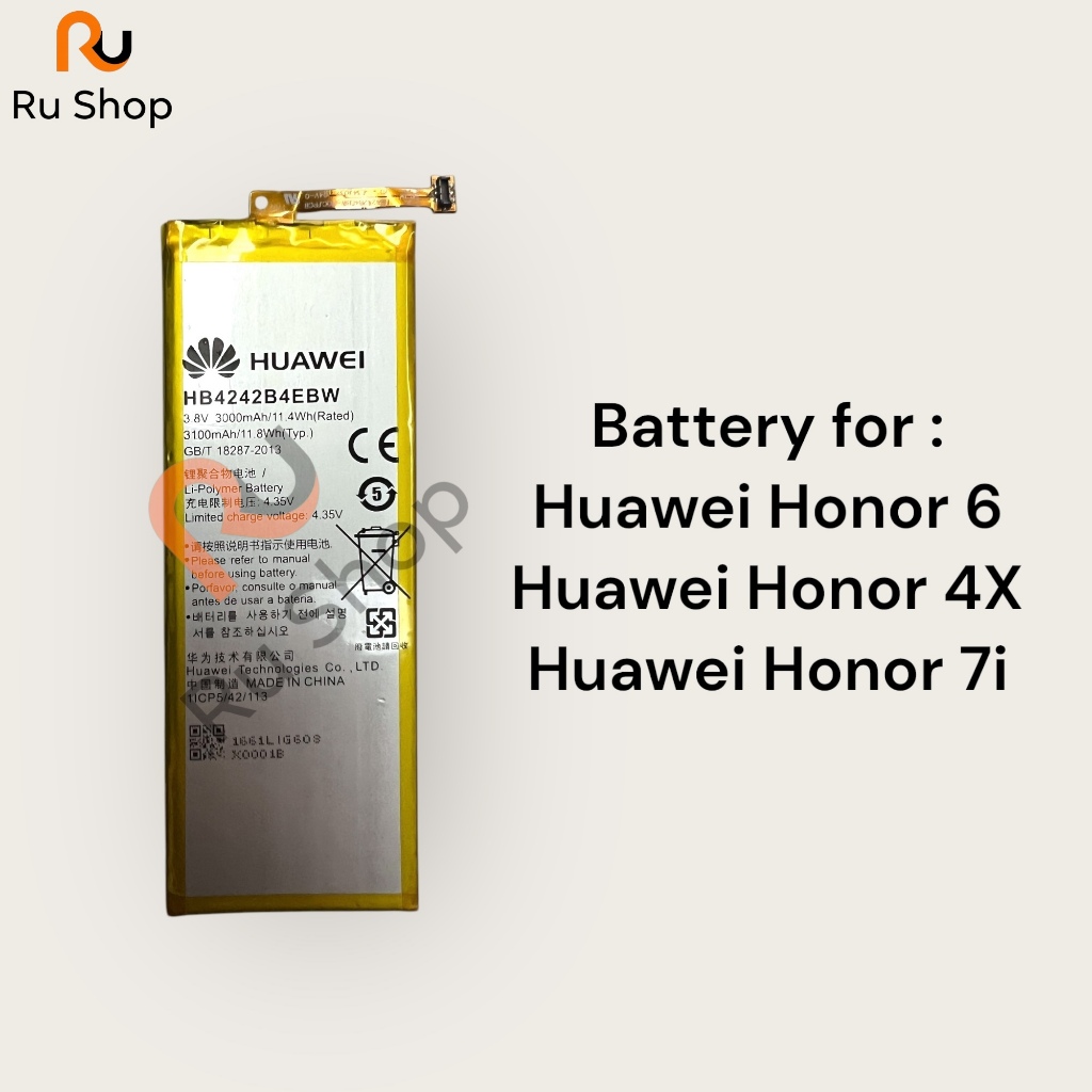 แบตเตอรี่ Huawei Honor 6 / Huawei Honor 4X / Huawei Honor 7i HB4242B4EBW 3000mAh