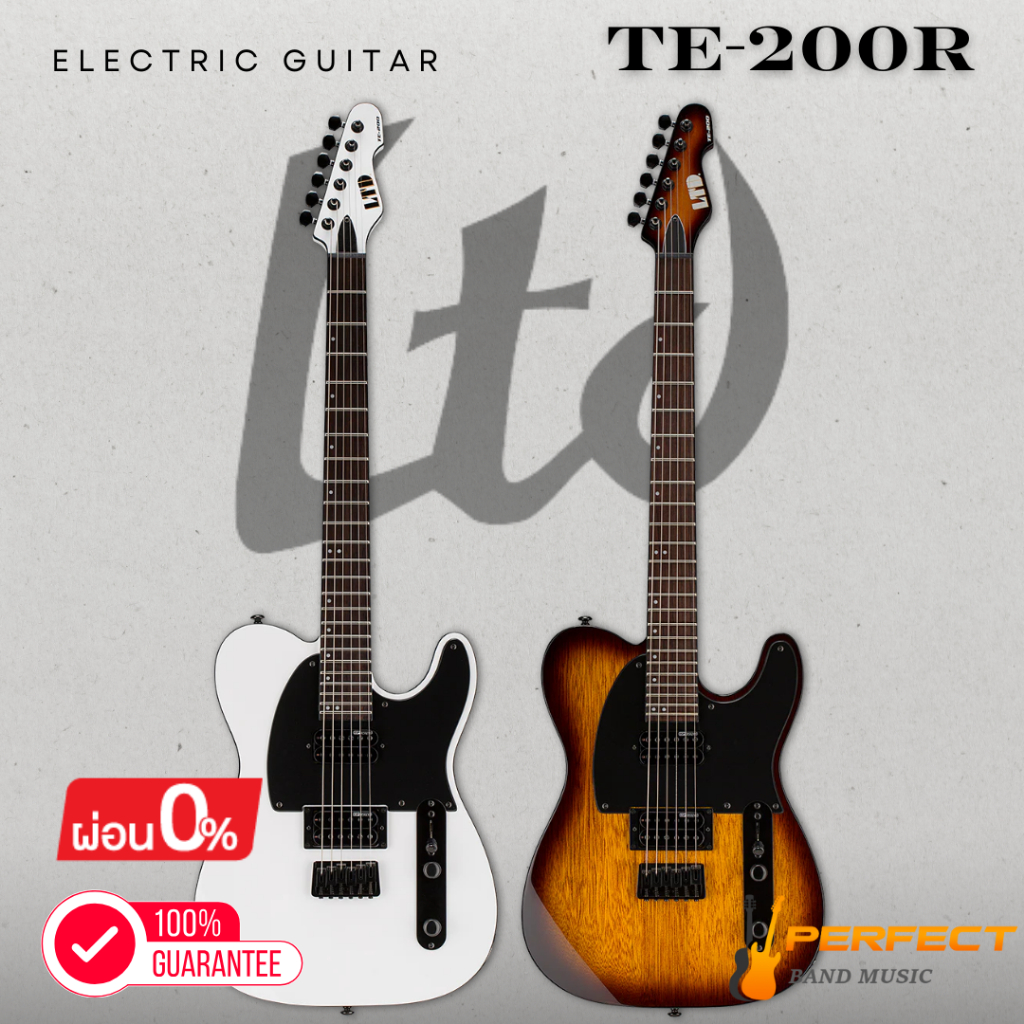 กีตาร์ไฟฟ้า LTD TE-200R Electric Guitar [ผ่อน 0% 10เดือน]