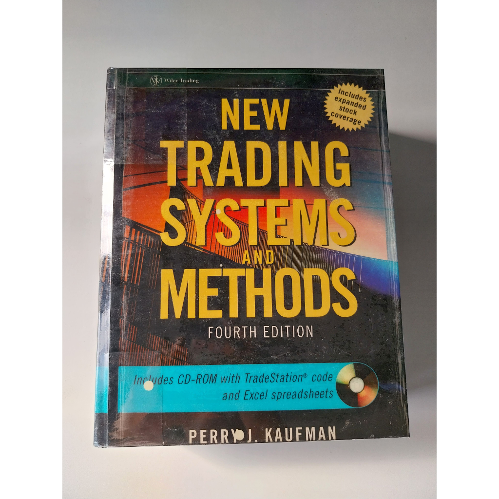 New Trading Systems and Methods (Wiley Trading Book 160) 4th Edition