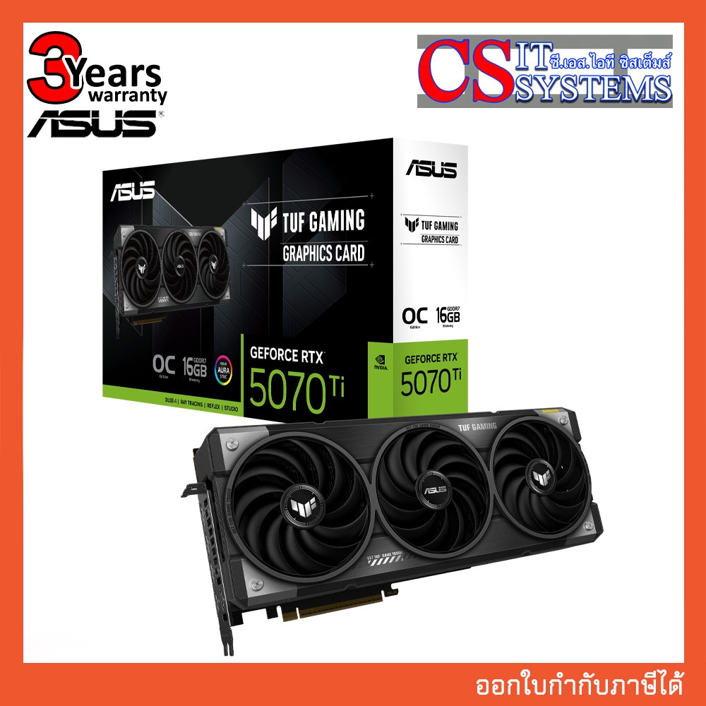 5070 Ti VGA (การ์ดแสดงผล) ASUS TUF GAMING GEFORCE RTX 5070 TI 16GB GDDR7 OC EDITION (TUF-RTX5070TI-O
