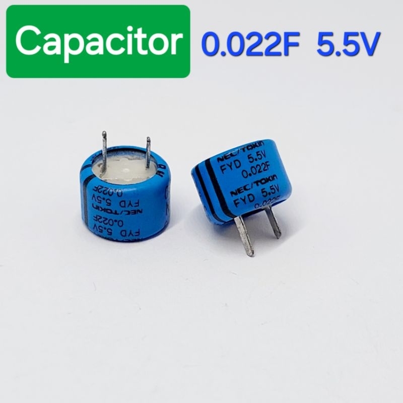 ( 1 ตัว ) 0.022F 5.5V Super Capacitor , คาปาซิเตอร์ ขนาด 8x11.5mm. ระยะขา 5mm.