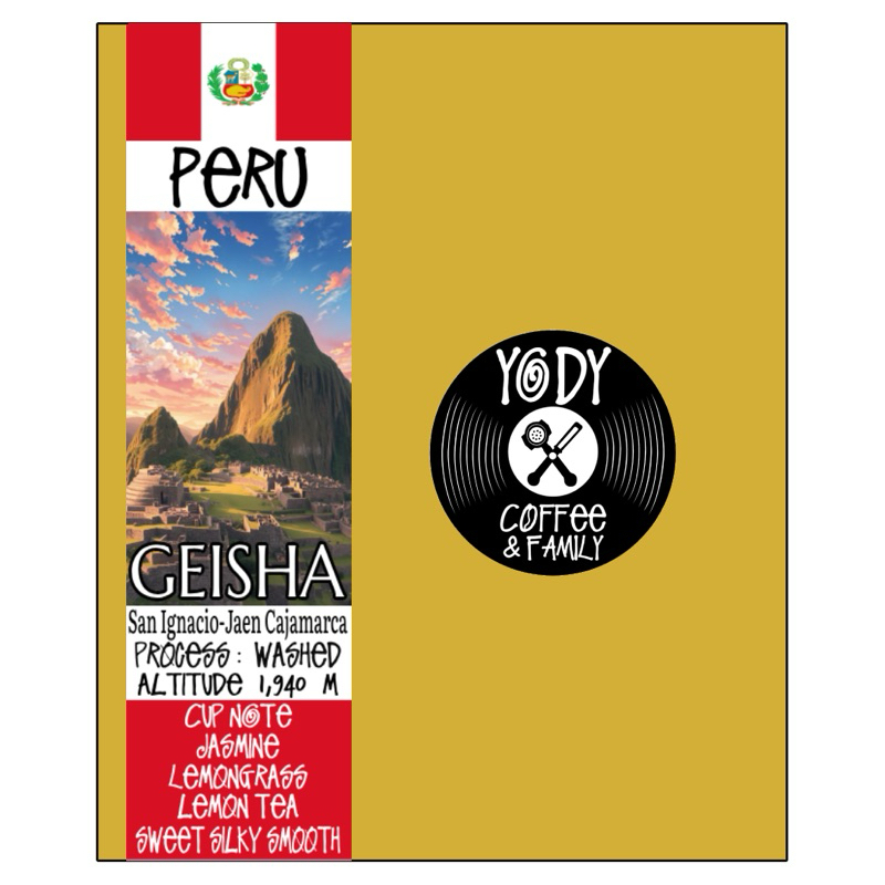 Peru 🇵🇪 San Ignacio Jaen Cajamarca “Geisha” Washed Yody Coffee กาแฟโยดี้ กาแฟอาราบิก้า กาแฟเกอิชา กา