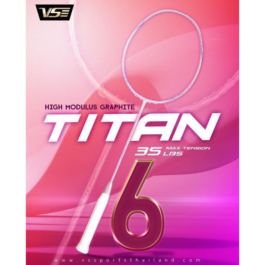 ไม้แบดมินตันVS รุ่น Titan6 แถมเอ็น+กริป+ซอง