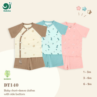 Dokma DT147 ชุดเสื้อแขนสั้น กระดุมป้าย  (1-3, 3-6, 6-9M)