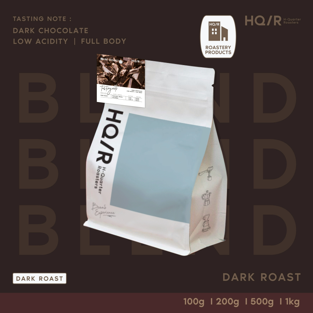 HQ/R เมล็ดกาแฟคั่วเข้ม Dark Roast - Signature Blend
