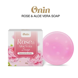 สบู่กุหลาบ อรอิน onin Rose & Aloe Vera Soap ขนาด 60g