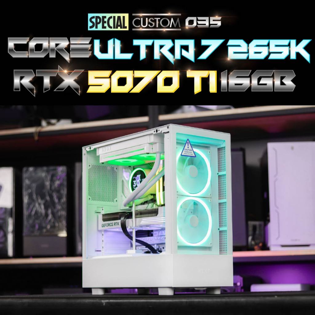 Special Custom 99 / คอมประกอบ CPU INTEL CORE ULTRA 7 265K / GALAX RTX 5070 Ti EX GAMER I-CLICK OC WH