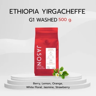 Jason Coffee Roaster เมล็ดกาแฟ "Ethiopia G1 Washed Process " Coffee Bean
