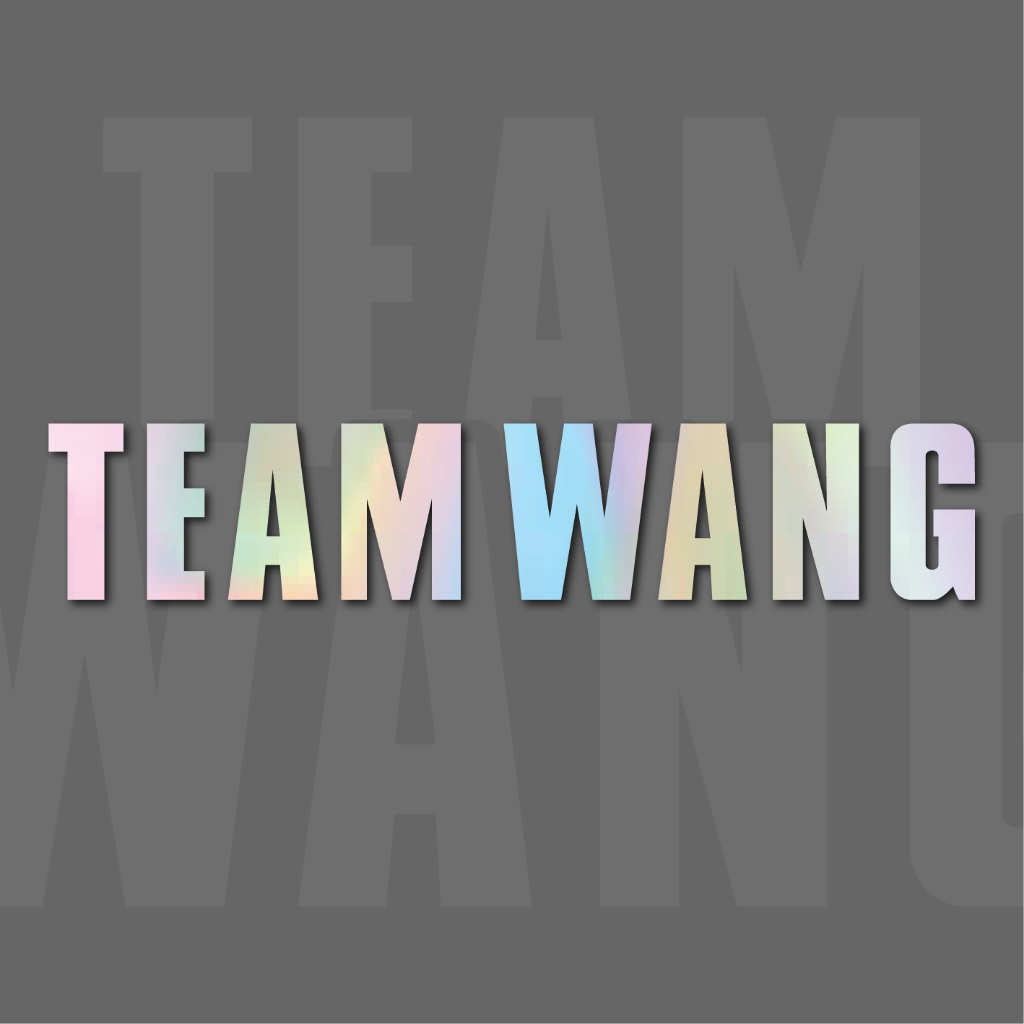 ไซต์ใหญ่ ทีมหวัง สติ๊กเกอร์ "TEAM WANG"สติ๊กเกอร์สะท้อนแสง ทนแดด ทนฝน ทนน้ำ (งานไดคัท)