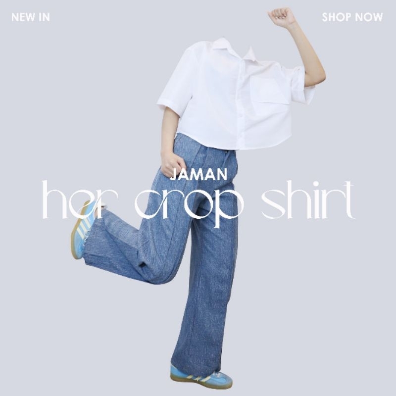 Jamanher / Her crop shirt / เสื้อเชิ้ตครอปทรง oversize