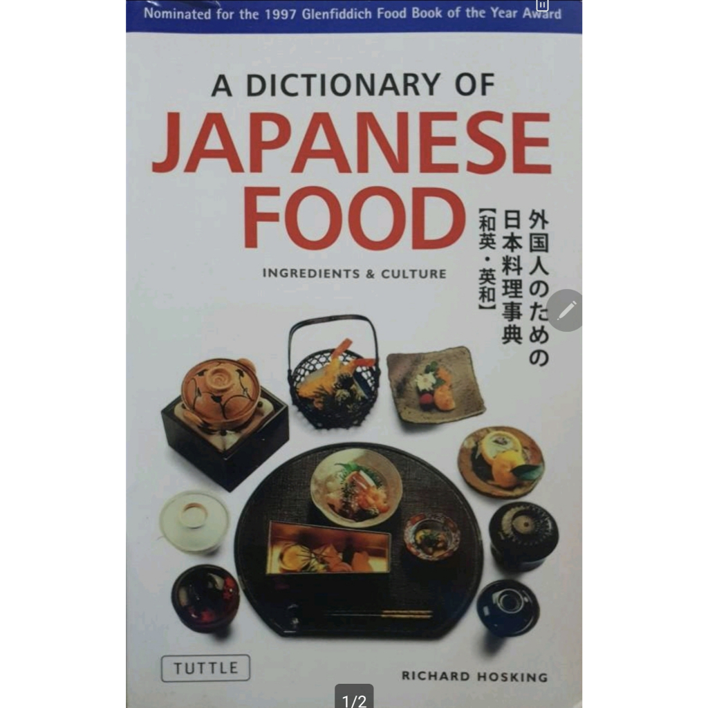 A Dictionary Japanese Food INGREDIENTS AND CULTURE
