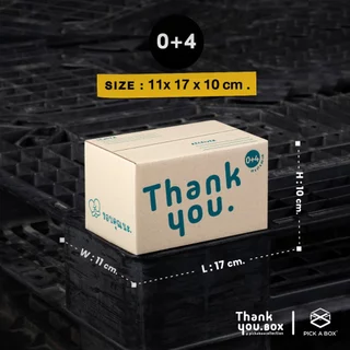 กล่อง THANK YOU BOX (Size 0+4) - 20 ใบ : กล่องพัสดุ ขอบคุณลูกค้า ของแท้ แข็งแรง ทนทาน PICK A BOX